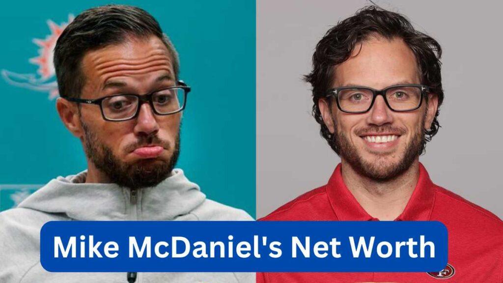 Mike McDaniel Age, Height, Wife, Salary, Net Worth And More